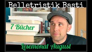 Lesemonat August 2021 | 7 Bücher | Belletristik Basti