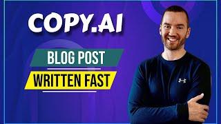 Write A Blog Post Fast (Copy.ai Blog Post Wizard Feature Tutorial)