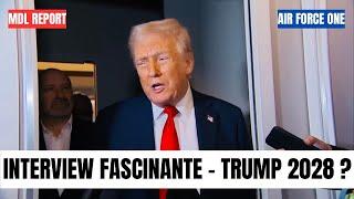 AIR FORCE ONE TRUMP INTERVIEW: Trump 2028, c'est Sérieux! Poutine, Zelensky, Tarrifs Douaniers etc