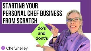 DO THIS to start your personal chef biz right!