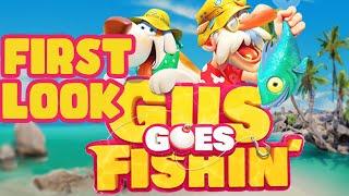 NEW SLOT FIRST LOOK! - GUS GOES FISHIN' - Lets take a look at a SUPER BONUS BIG WIN