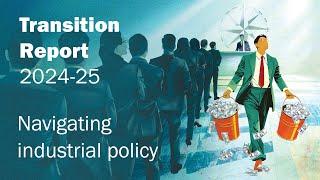 Launch of the EBRD Transition Report 2024-25: Navigating Industrial Policy