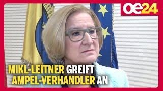 Mikl-Leitner greift Ampel-Verhandler an