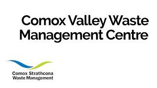 Get to Know the Comox Valley Waste Management Centre