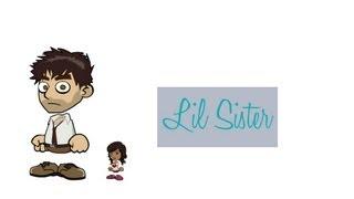 Lil Sister Season 1 Marathon (100th Video Special)