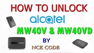 How to Unlock Alcatel MW40V & MW40VD by NCK Code