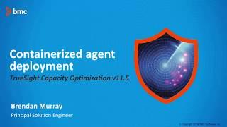 Containerized Capacity Agent Deployment | TrueSight Capacity Optimization
