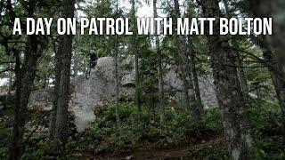 A Day on Patrol with Matt Bolton