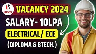 HERO में JOB पाए! Electrical & ECE engineer Vacancy 2024! Diploma Jobs, BTech. jobs! Earn in lakhs!