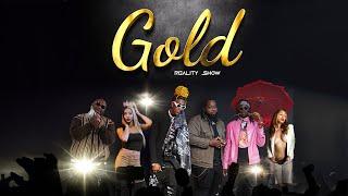 GOLD: Reality Series | Official Trailer | Pulse Media