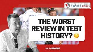 Ask George | "Was that the worst review in Test history?