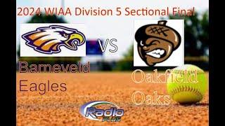 Barneveld at Oakfield Div 5 WIAA Sectional Final (5.30.24)