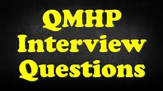 QMHP Interview Questions