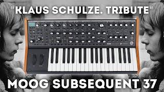 Moog Subsequent 37 - "Klaus Schulze. Tribute" 40 Presets and Sequences