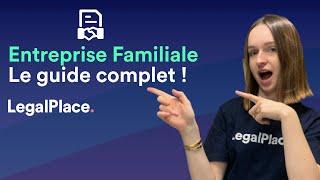 Quel statut pour créer une entreprise familiale ?