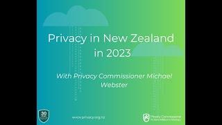 Privacy in New Zealand in 2023