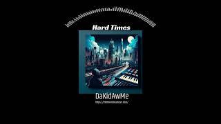 "Hard Times" | Melodic Emotional Drill Type Beat