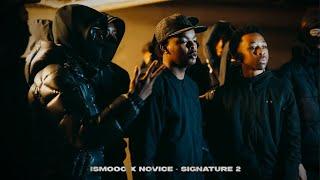 Ismooo - Signature #2 (feat. NoVice) [Clip Officiel]