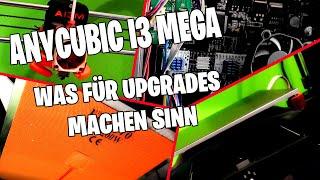 Anycubic I3 Mega | welche Upgrades sich wirklich lohnen!