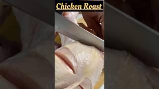 Chicken Roast ️ | #shorts #viralshorts #food #foodshorts #asmr #foodlover #chickenroast