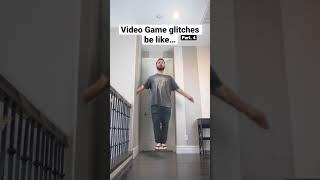 Video Game glitches be like… pt. 4 #shorts #gaming