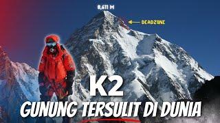 GUNUNG DENGAN RATE KEM4ATIAN TERTINGI "GUNUNG K2"