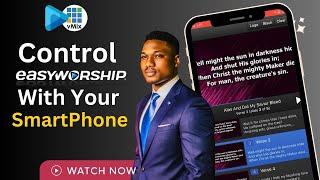 How To Control Easyworship With Your Smartphone