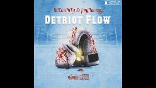 HitEmUpTy- Detroit Flow Feat JayMoneyy (Official Lyric Video)