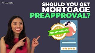 What Is Mortgage Preapproval? | LowerMyBills