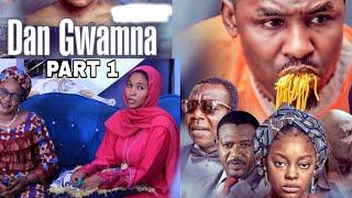 DAN GWAMNA part 1 Latest Hausa Movie 2024