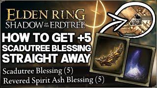 Shadow of the Erdtree - EARLY +5 Scadutree Blessing FAST - All Fragment Location Guide - Elden Ring!