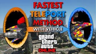 FASTEST TELEPORTING in SECONDS WITH VEHICLE! Easy Guide