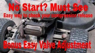 Riding Mower Won't Start?  Compression Release Working? We Show You an Easy Way to Check it!