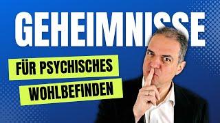 Die 5 Schlüssel zu Ihrem psychischen Wohlbefinden ️