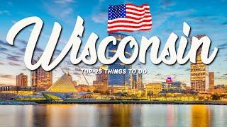 25 BEST Things To Do In Wisconsin  USA