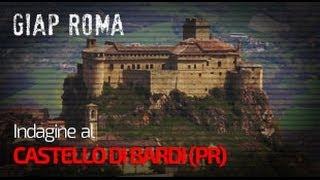GIAP Roma - Indagine al Castello di Bardi (PR)