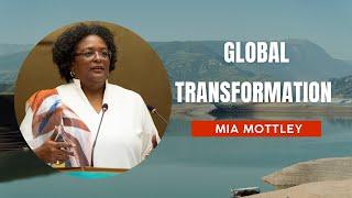 Global Transformation | Mia mottley | LeadOne Initiative