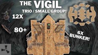 THE VIGIL 1X3 TUTORIAL•TRIO/SMALL GROUP•CHEAP•6XBUNKER•FUNNEL WALL•WIDEGAP•OPEN CORE•BASEDESIGN2023