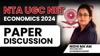 NTA UGC NET Economics 2024 Paper Discussion | UGC NET Economics | Nidhi Ma'am | Ecoholics