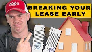 What Happens When You Break Your Lease?