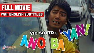 ANO BA YAN (1992) | Full Movie with English Subs | Vic Sotto, Francis M, Michael V, Ogie Alcasid