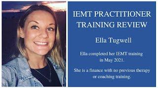 IEMT Practitioner Training Review with Ella Tugwell