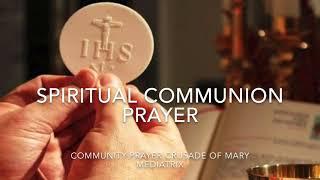 SPIRITUAL COMMUNION PRAYER