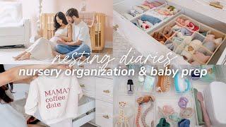  Nesting Diaries | Nursery Organization & Prepping for Baby as a First Time Mom