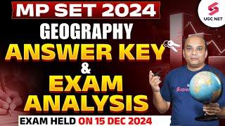 MP SET Geography Paper Analysis 2024 | MP SET Geography Answer Key 2024 | MP SET Exam 2024 | Ashish