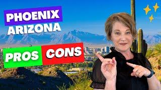 Moving to Phoenix Arizona Pros and Cons 2023