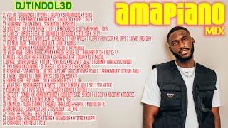 AMAPIANO MIXTAPE 2024 [01 MARCH] | DJTINDOL3D | KOKOTELA, FUNK 55, EBASINI, WOZA NAWE, IMPILO, UMONA