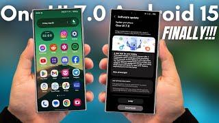 Samsung One UI 7.0 Android 15 -  FINNALY , IT`S HERE!!!!