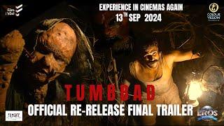 Tumbbad - Re-Release Official Final Trailer 2024 | Sohum Shah | Aanand L. Rai | 13th Sept