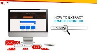 How to extract Emails from URL? Emil extractor software